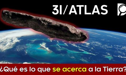 El objeto 3I/ATLAS – ¿Qué es lo que se acerca a la Tierra?