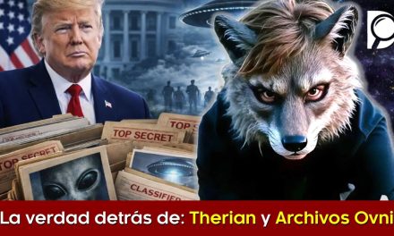 La verdad detrás de: Los Therian y Desclasificación de Archivos Ovni por Trump