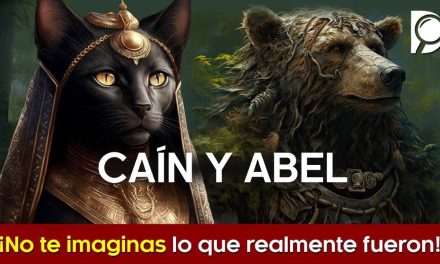 CAÍN Y ABEL ¡No te imaginas lo que realmente fueron!