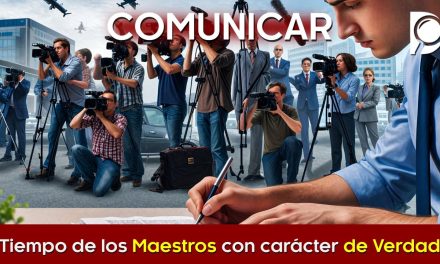 El Tiempo de los Maestros con carácter de VERDAD