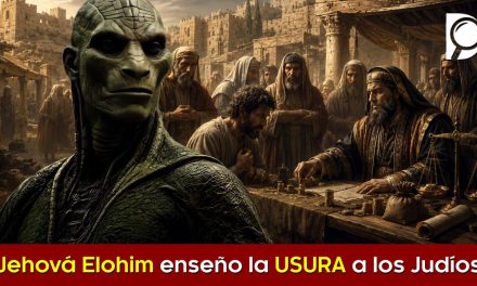 Jehová Elohim enseño la USURA a los Judíos