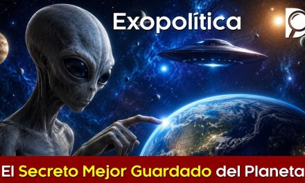 LA EXOPOLÍTICA 👽 El Secreto Mejor Guardado del Planeta