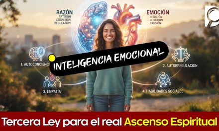 INTELIGENCIA EMOCIONAL ♥️ Tercera Ley para el real Ascenso Espiritual