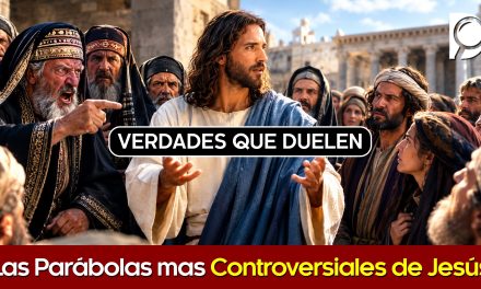 Las PARÁBOLAS mas CONTROVERSIALES de JESÚS